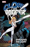 Cloak and Dagger: Shadows and Light
