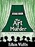 Stage Door: The Art of Murder: A Theatrical Cozy Mystery