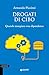 Drogati di cibo. Quando mangiare crea dipendenza (Italian Edition)