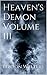 Heaven's Demon Volume III