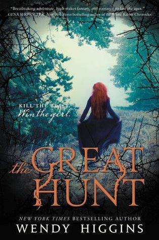 The Great Hunt: The New York Times Bestselling Young Adult Fairy Tale Retelling―A Princess, a Hunter, and a Beast (Eurona Duology, 1)