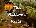 The Balloon Ride