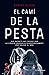 El camí de la pesta