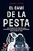 El camí de la pesta