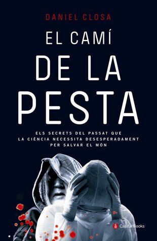 El camí de la pesta