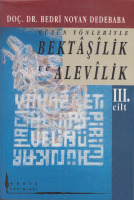 Bütün Yönleriyle Bektâşîlik ve Alevîlik: Edebiyat I