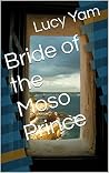 Bride of the Moso Prince Bride of the Moso Prince