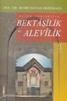 Bütün Yönleriyle Bektâşîlik ve Alevîlik: Erkannâme II