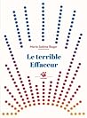 Le Terrible Effaceur