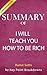 Summary of I Will Teach You...