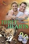 Three Hearts by Grace R. Duncan