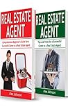 Real Estate Agent: 2 Manuscripts in 1- The Beginner's Guide + Tips and Tricks for a Successful Career( Generating Leads, Real Estate Agent Exam, Staging an Open House, Real Estate)