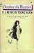 I'll Never Be Young Again by Daphne du Maurier