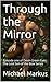 Through the Mirror (Devin G...