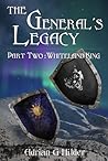 The General's Legacy - Part Two: Whiteland King (The General of Valendo #2)