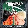 Personal Demons by Elliott Kay