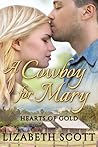 A Cowboy for Mary (Hearts of Gold, #3)