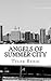 Angels of Summer City