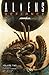 Aliens: Defiance, Vol. 2