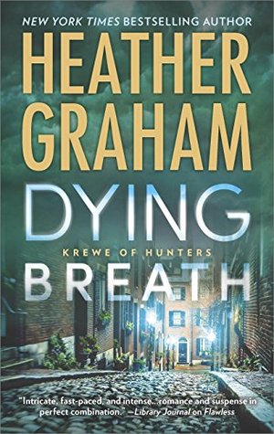 Dying Breath (Krewe of Hunters, #21)
