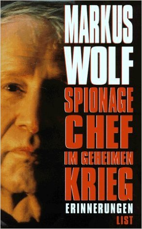 Spionagechef im geheimen Krieg. Erinnerungen.