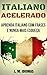 Italiano Acelerado: Aprenda...