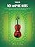101 Movie Hits – Violin Sheet Music Songbook | Instrumental F... by Hal Leonard Corporation