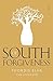 South of Forgiveness