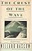 The Crest of the Wave: Adventures in Oceanography