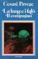 La luna e i falò | Il compagno (Hardcover)