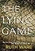 The Lying Game by Ruth Ware The Lying Game by Ruth Ware