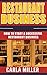 Restaurant Business: How to Start a Successful Restaurant Business