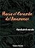 Hacia el corazón del Amazonas: Expedición de una vida (Spanish Edition)
