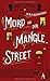 Mord in der Mangle Street by M.R.C. Kasasian