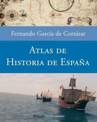 Portada de Atlas de Historia de España, de Fernando García de Cortázar