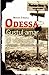 Odessa. Gustul amar al victoriei (august-octombrie 1941)