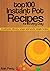 Top 100 Pressure Cooker Rec...