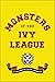 Monsters of the Ivy League