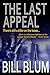 The Last Appeal by Bill Blum