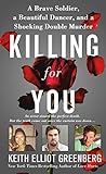 Killing for You: ...