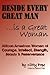Beside Every Great Man is a Great Woman by Kitty Pope