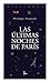 Las últimas noches de París