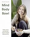 Mind Body Bowl: T...