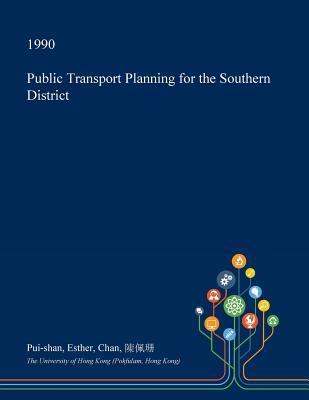 Public Transport Planning for the Southern District