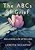 The ABCs of Grief: Reclaiming Life After Loss