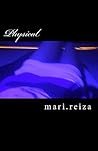 Physical by mari reiza