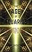 The Age of Aquarius: Understanding the Meaning of the New World Changes and How God Wants Us to Live Our Spiritual Awakening