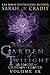 Within the Garden of Twilight (House of Crimson and Clover #11)