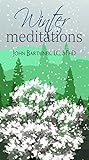 Winter Meditations
