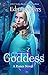 Goddess by Ednah Walters Goddess by Ednah Walters
